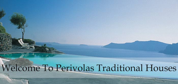 Perivolas Traditional Houses Santorini Hotels Oia Accommodation Cyclades Islands Greece